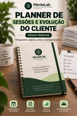 Planner de Sessões e Evolução do Cliente - material MenteLab